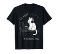 Introvert Cat Coffee Computer T-Shirt - Casual Everyday Wear Men Women - T-Shirt, Sweatshirt, Hoodie
