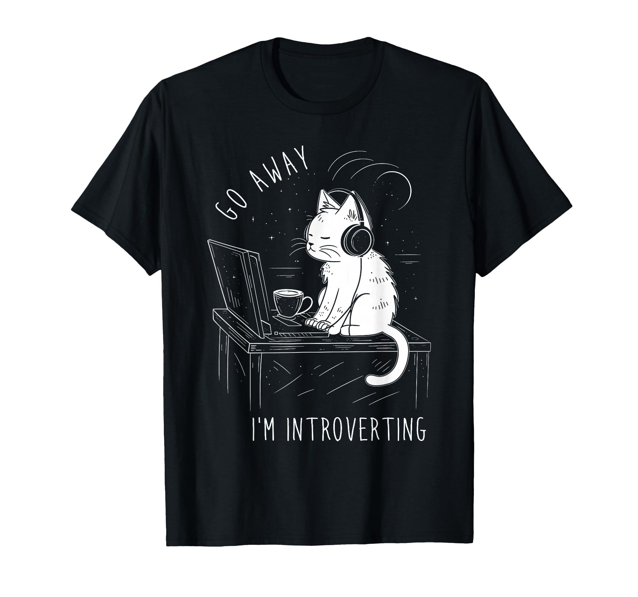 Introvert Cat Coffee Computer T-Shirt - Casual Everyday Wear Men Women - T-Shirt, Sweatshirt, Hoodie
