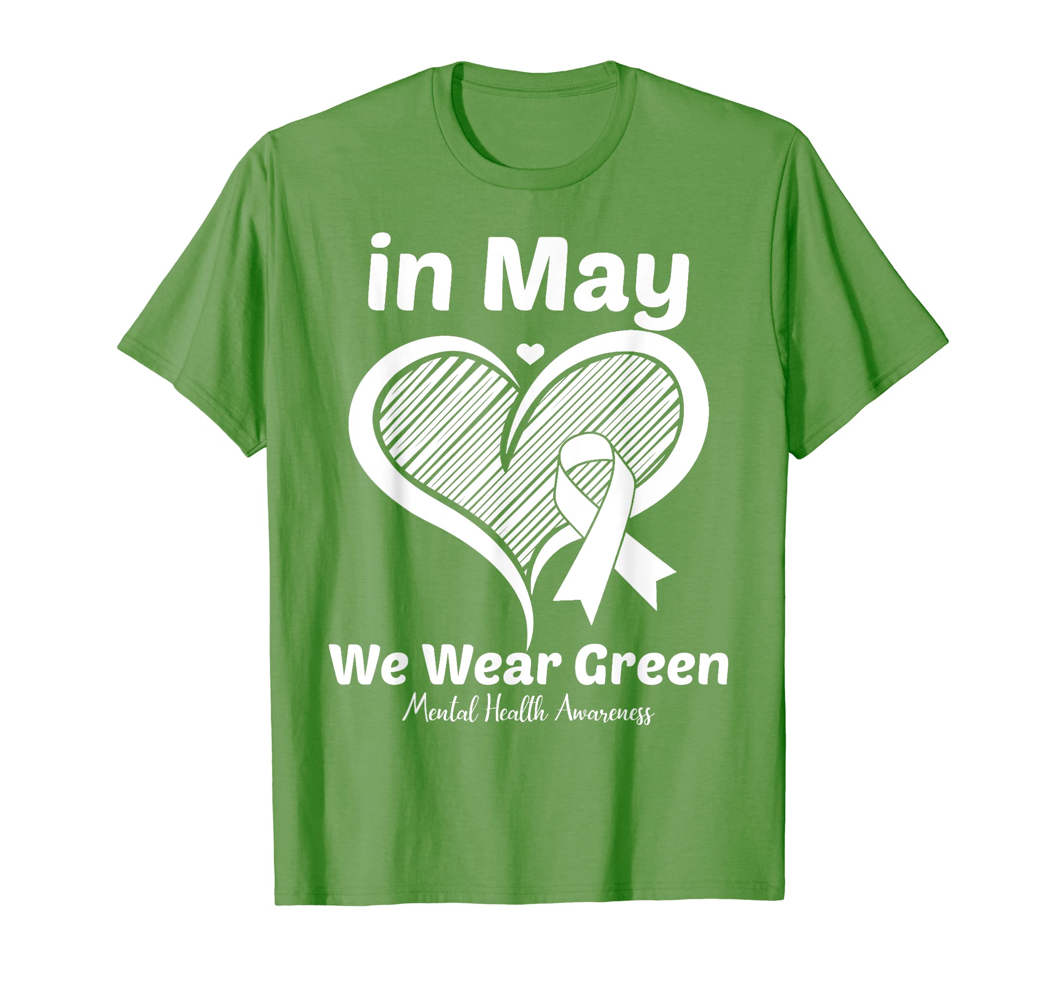 Heart Mental Health We Wear Green T-Shirt - Graphic Print for Adults - T-Shirt, Sweatshirt, Hoodie