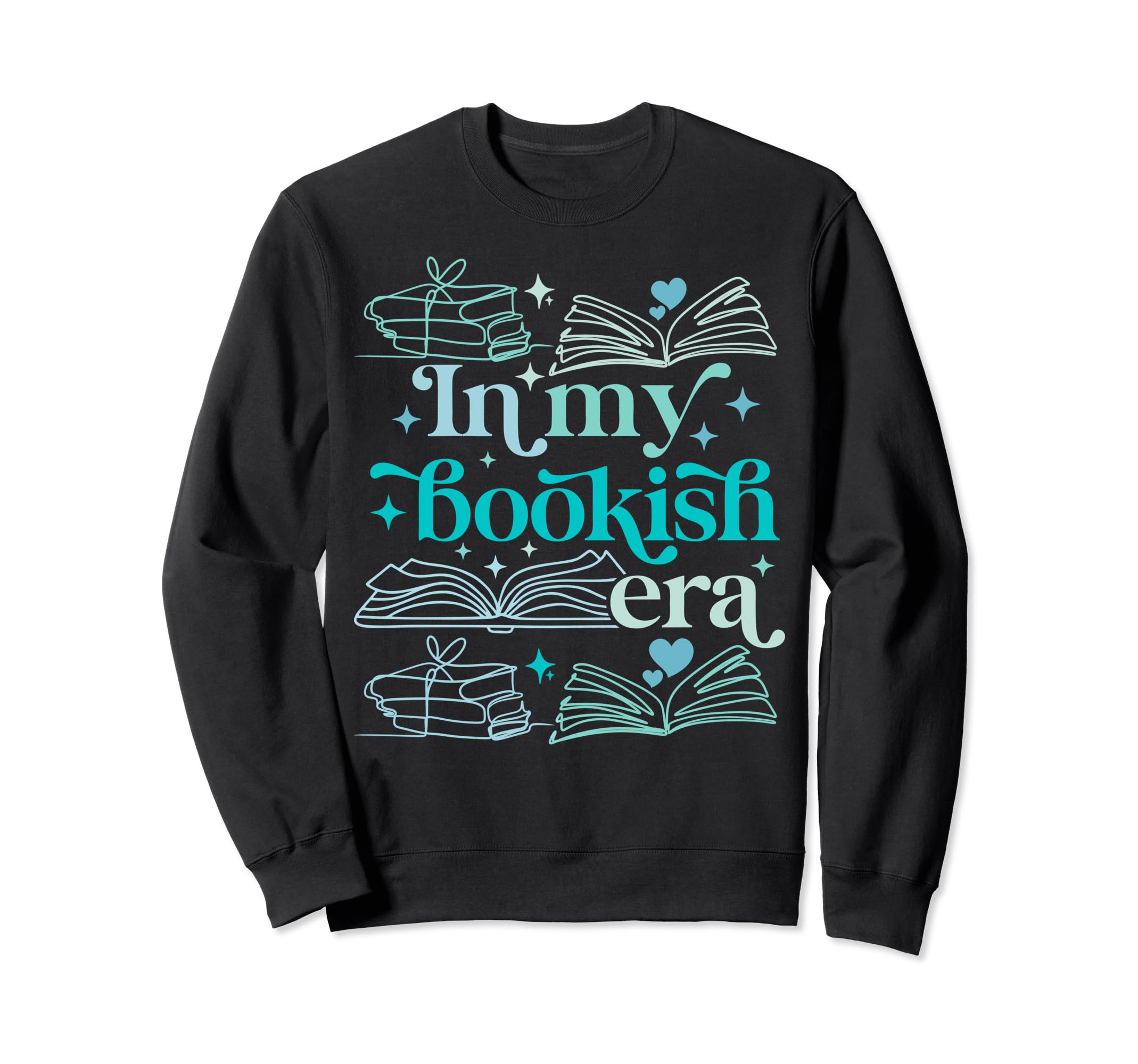 My Bookish Era Book Lover Sweatshirt - Trendy Graphic Men Women - T-Shirt, Sweatshirt, Hoodie