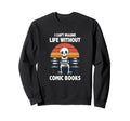 Comic Books Sweatshirt - Fun Novelty Design for Adults - T-Shirt, Sweatshirt, Hoodie
