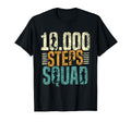 10000 Steps Squad Walking Hiking Step T-Shirt - Trendy Graphic for Adults - T-Shirt, Sweatshirt, Hoodie