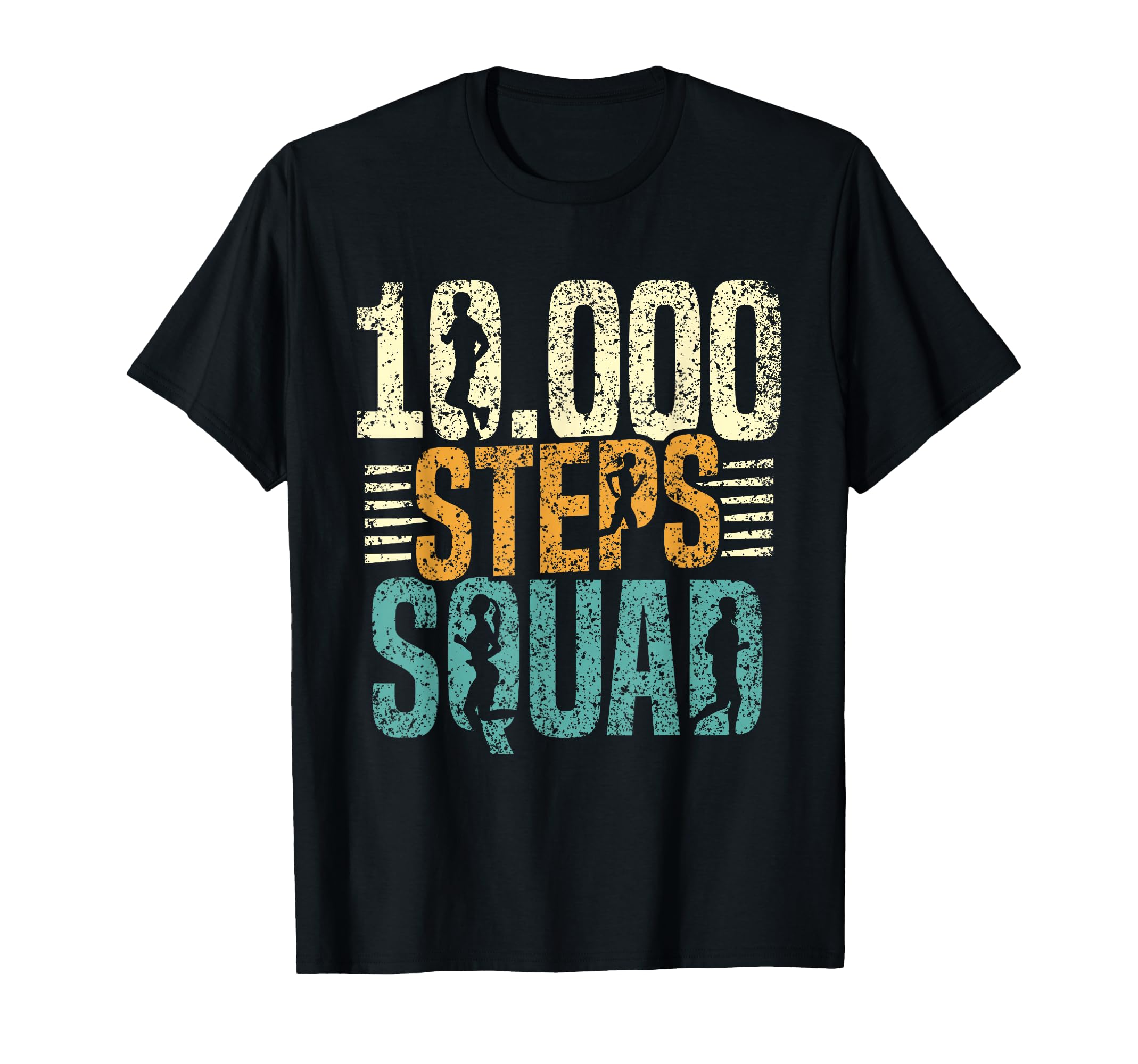 10000 Steps Squad Walking Hiking Step T-Shirt - Trendy Graphic for Adults - T-Shirt, Sweatshirt, Hoodie