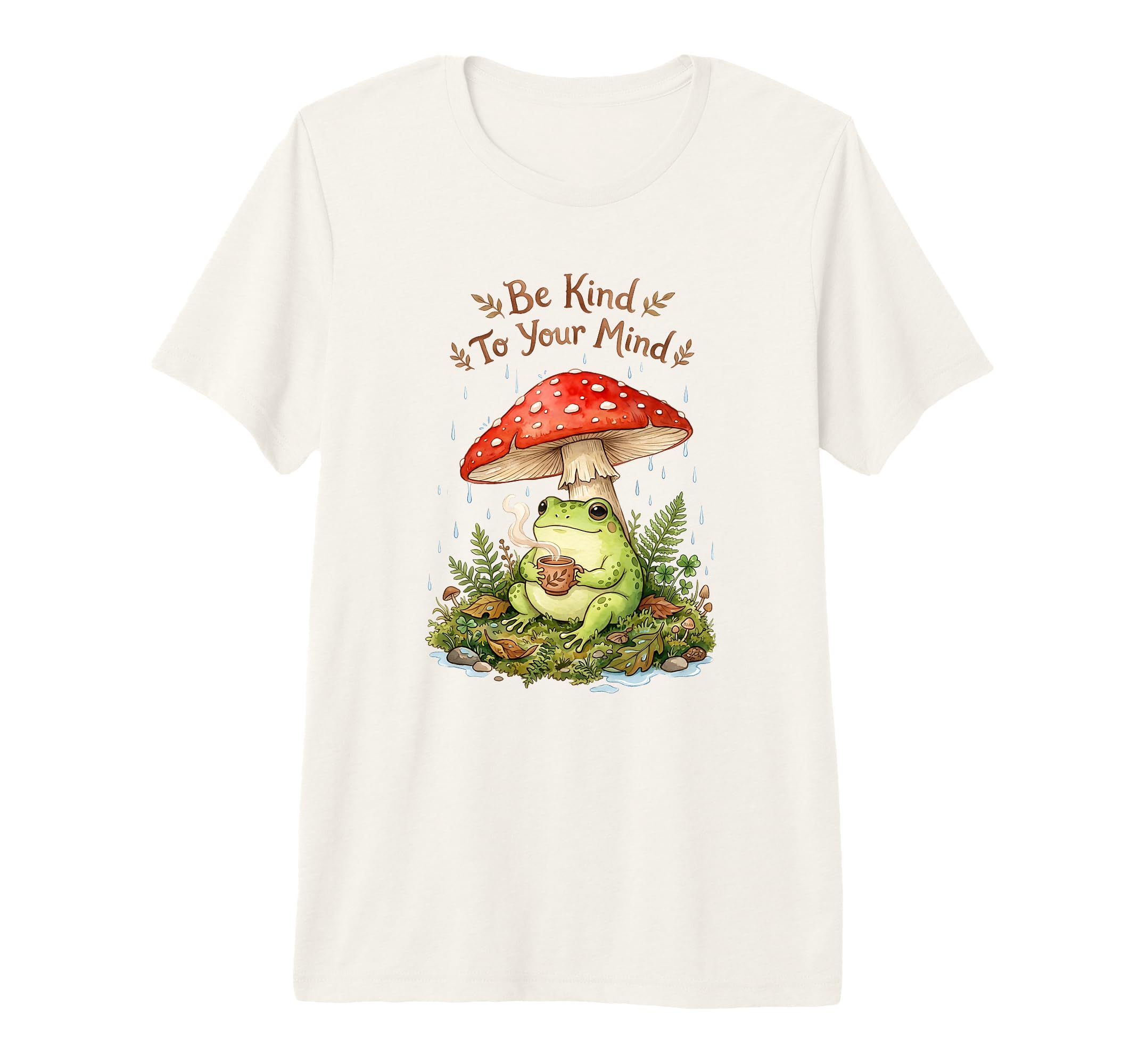 Be Kind To Your Mind Frog Mushroom T-Shirt - Fun Novelty Design for Adults - T-Shirt, Sweatshirt, Hoodie