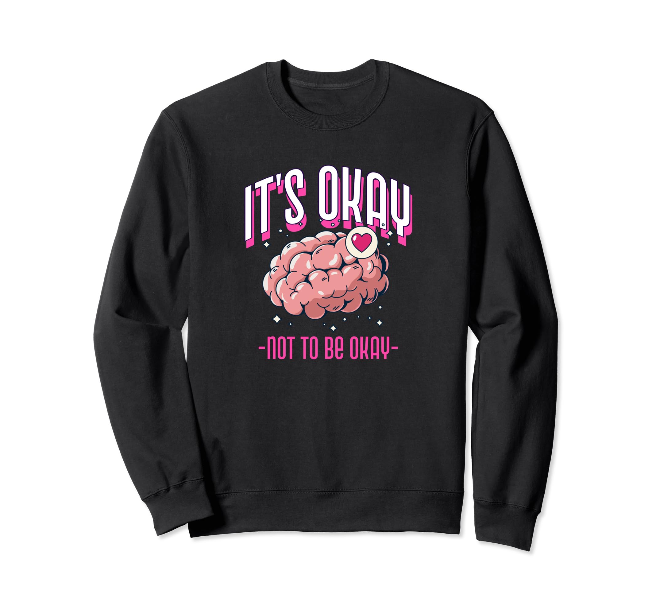 Mental Health Sweatshirt - Custom Art Print Unisex - T-Shirt, Sweatshirt, Hoodie