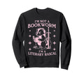 Im Not Bookworm Im Literary Sweatshirt - Fun Novelty Design Men Women - T-Shirt, Sweatshirt, Hoodie