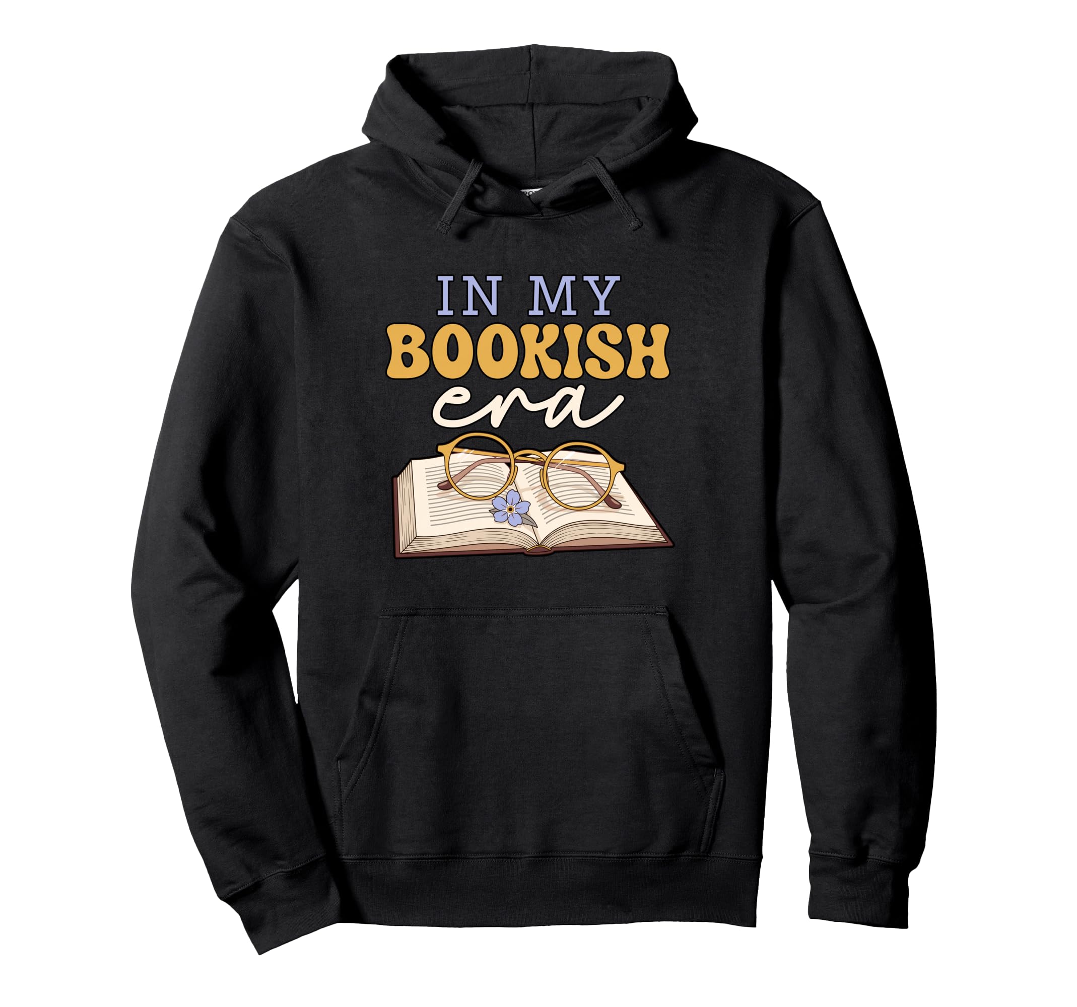 My Bookish Era Book Lover Hoodie - Novelty Apparel Men Women - T-Shirt, Sweatshirt, Hoodie