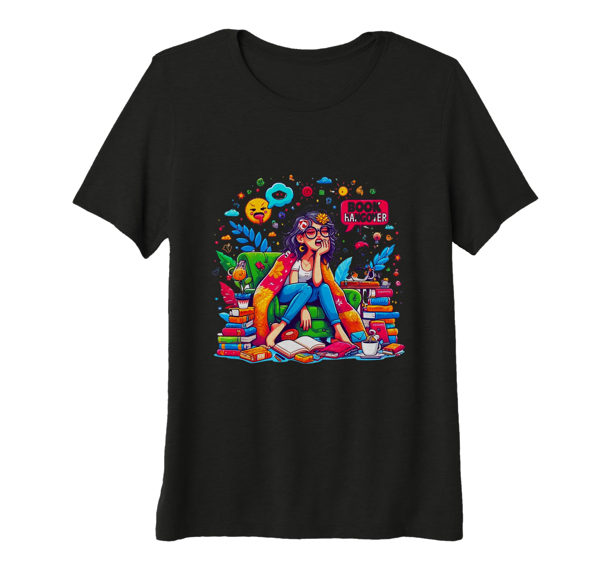 Womens Book Lover Book Hangover T-Shirt - Casual Everyday Wear for Adults - T-Shirt, Sweatshirt, Hoodie