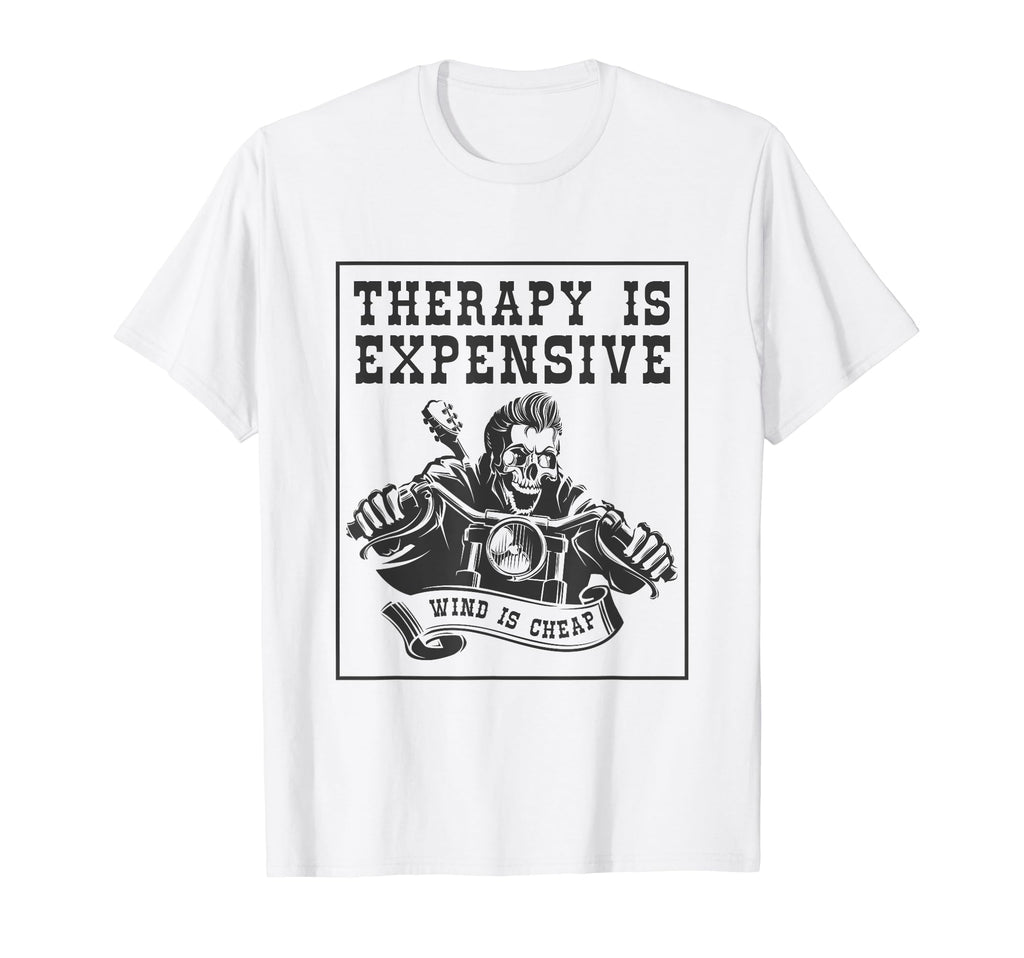 Wind Is Cheaper Than Therapy Funny Biker T-Shirt - Minimalist Print Unisex - T-Shirt, Sweatshirt, Hoodie