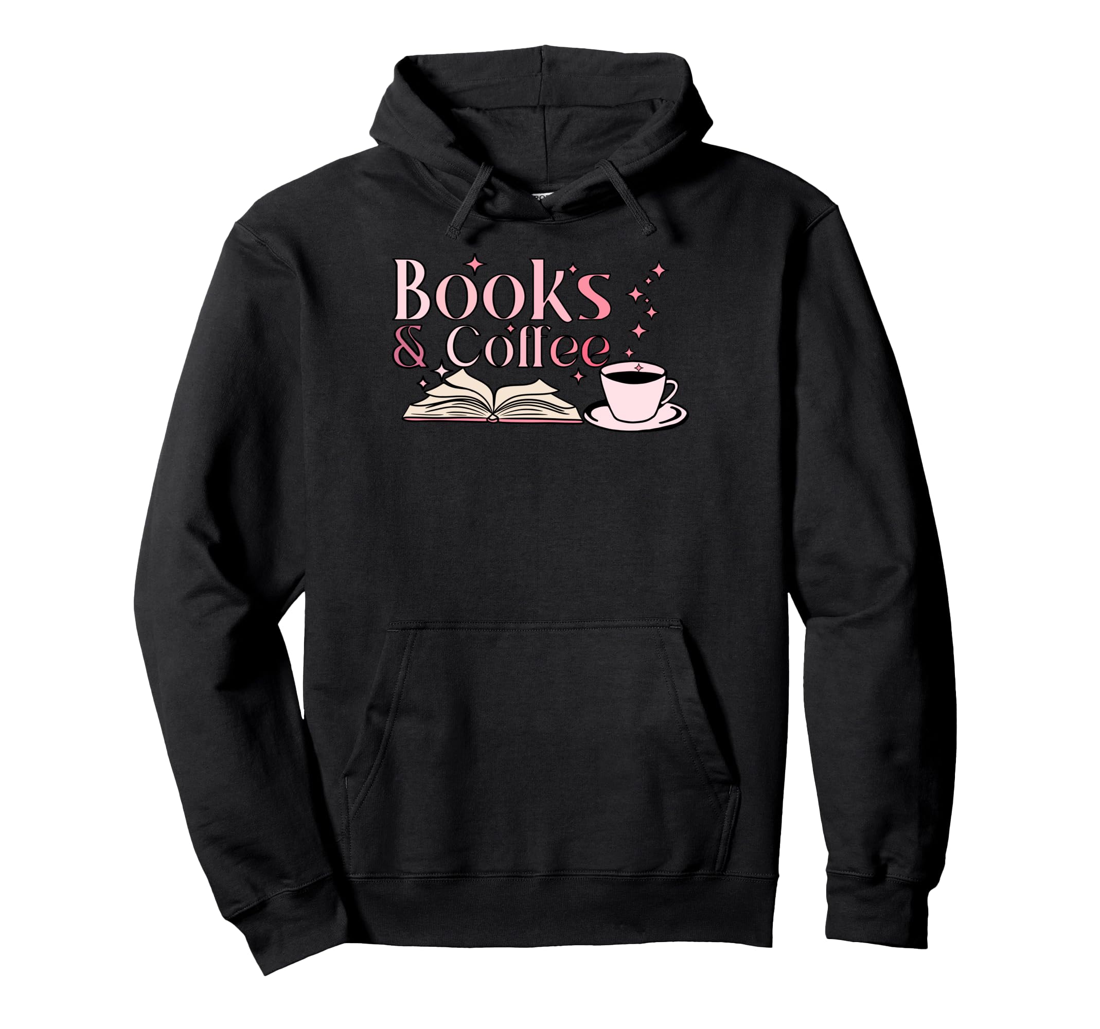 Books And Coffee Book Lover Hoodie - Streetwear Style Men Women - T-Shirt, Sweatshirt, Hoodie