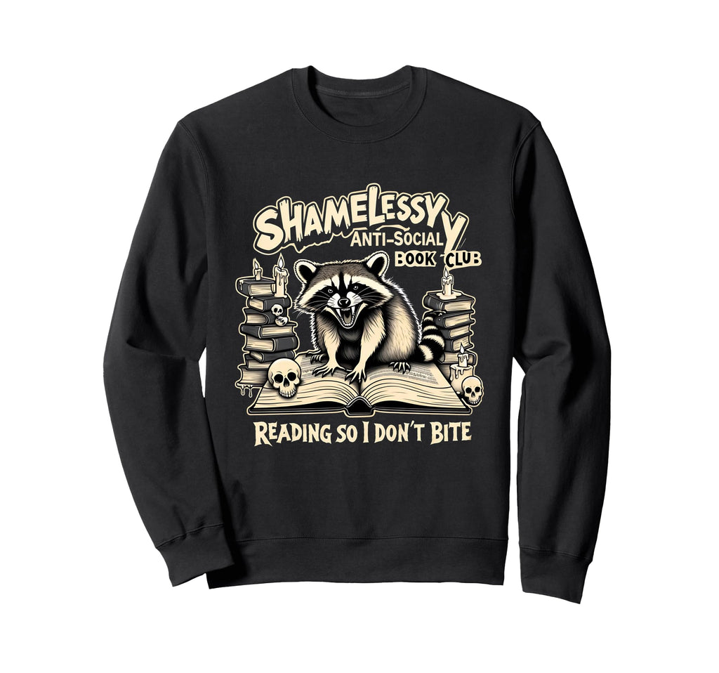 Shamelessly Anti Social Book Club Sweatshirt - Novelty Apparel Unisex - T-Shirt, Sweatshirt, Hoodie