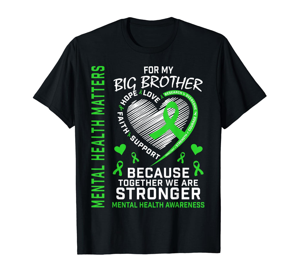 Mental Health Matters Awareness T-Shirt - Casual Everyday Wear Men Women - T-Shirt, Sweatshirt, Hoodie