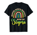 Mental Health Matters End Stigma Rainbow T-Shirt - Streetwear Style Unisex - T-Shirt, Sweatshirt, Hoodie