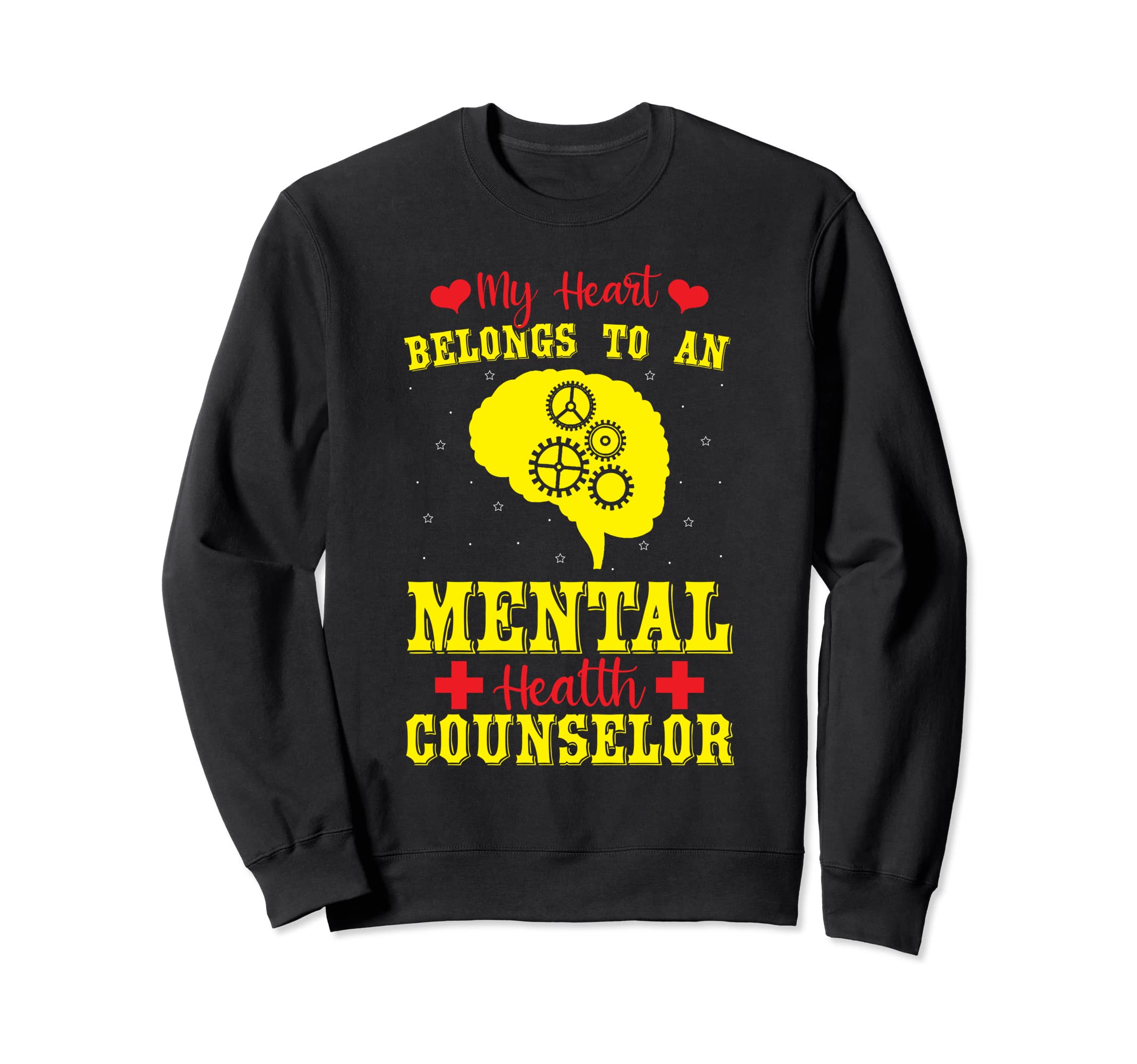 My Hearth Belongs To Mental Health Sweatshirt - Novelty Apparel Men Women - T-Shirt, Sweatshirt, Hoodie