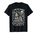 Spicy Books And Icy Coffee Gothic T-Shirt - Casual Everyday Wear Unisex - T-Shirt, Sweatshirt, Hoodie