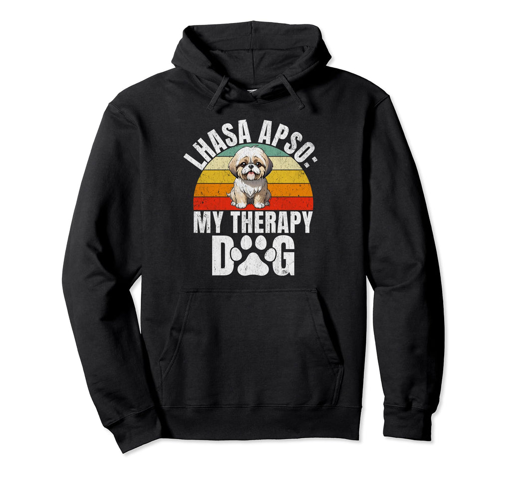 Lhasa Apso My Therapy Dog Lhasa Apso Hoodie - Novelty Apparel for Adults - T-Shirt, Sweatshirt, Hoodie