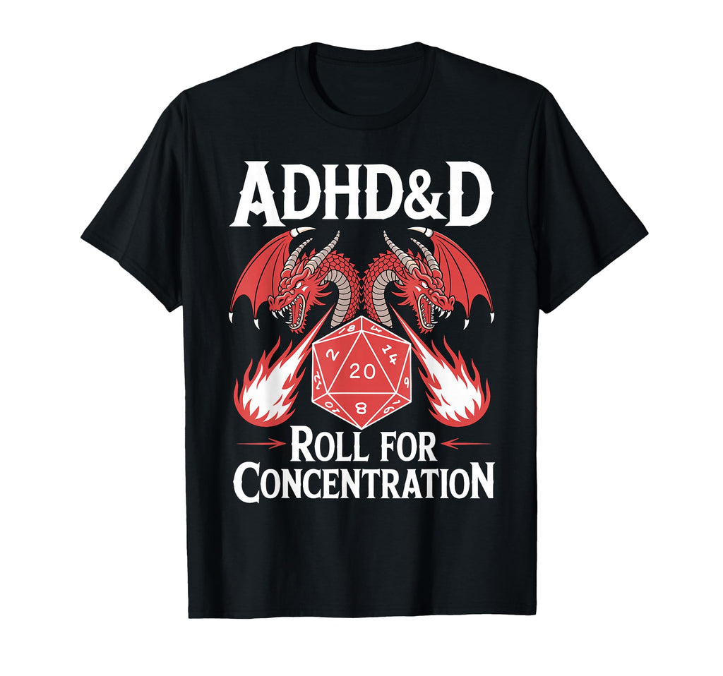 Adhd D Adhd Roll Concentration T-Shirt - Streetwear Style for Adults - T-Shirt, Sweatshirt, Hoodie