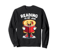 Reading Is My Jam Funny I Love To Sweatshirt - Custom Art Print Men Women - T-Shirt, Sweatshirt, Hoodie