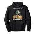 Self Care Starts Here Your Journey Hoodie - Fun Novelty Design for Adults - T-Shirt, Sweatshirt, Hoodie