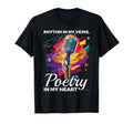 Poetry Slam Poet Novel Writer Poem T-Shirt - Graphic Print for Adults - T-Shirt, Sweatshirt, Hoodie