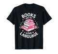 Books Are My Love Language Funny T-Shirt - Minimalist Print Men Women - T-Shirt, Sweatshirt, Hoodie