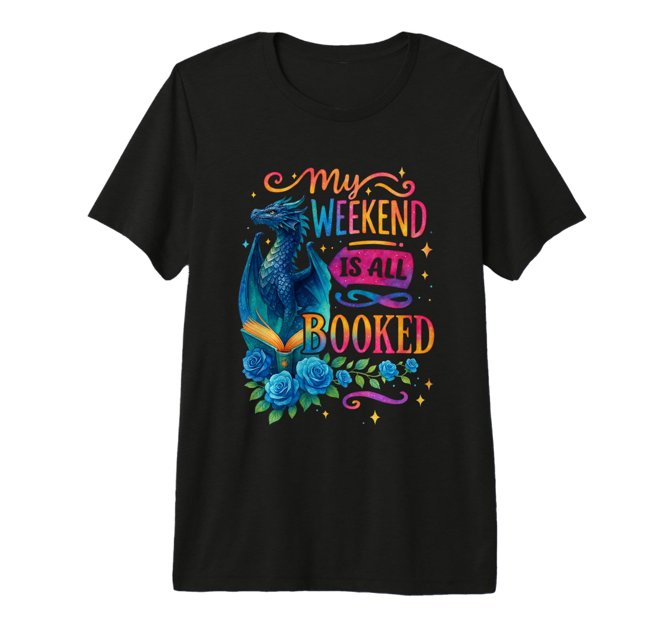 My Weekend Is All Booked Dragon Novel T-Shirt - Minimalist Print Unisex - T-Shirt, Sweatshirt, Hoodie