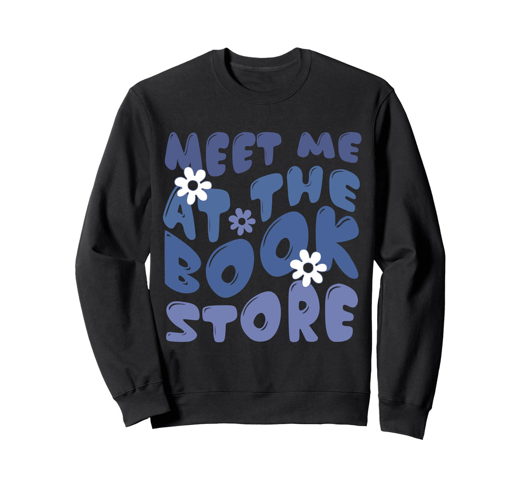 Librarian Bookish Library Book Sweatshirt - Streetwear Style Men Women - T-Shirt, Sweatshirt, Hoodie
