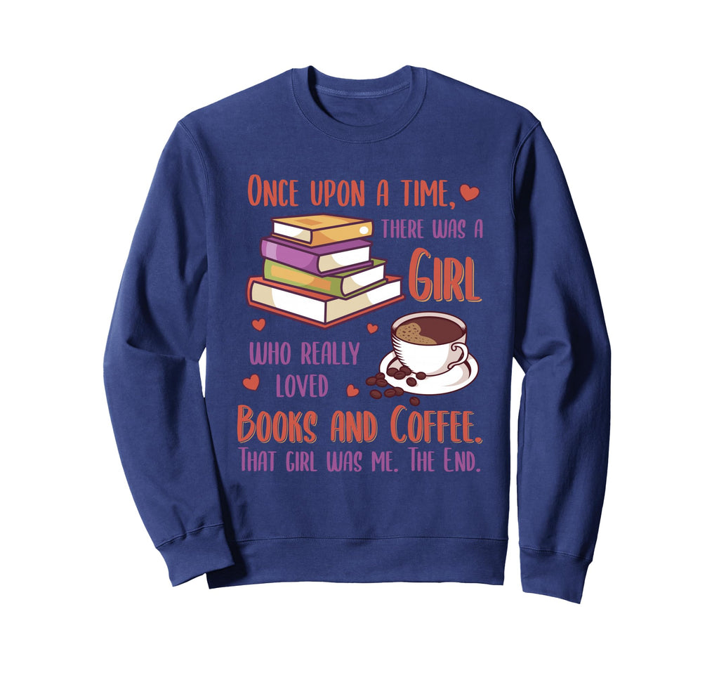 Book Lover Coffee Reader Sweatshirt - Casual Everyday Wear Men Women - T-Shirt, Sweatshirt, Hoodie