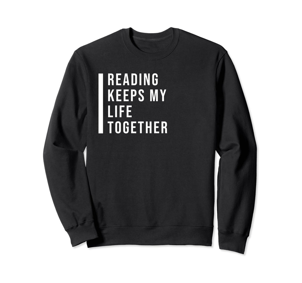 Bibliophile Meme Sweatshirt - Fun Novelty Design Men Women - T-Shirt, Sweatshirt, Hoodie