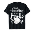 Its Not Hoarding If Its Books Hoarder T-Shirt - Minimalist Print Unisex - T-Shirt, Sweatshirt, Hoodie