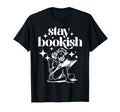 Stay Bookish Reading Book Lover T-Shirt - Aesthetic Graphic for Adults - T-Shirt, Sweatshirt, Hoodie