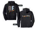 Be You You Are Enough Sweatshirt - Fun Novelty Design Men Women - T-Shirt, Sweatshirt, Hoodie