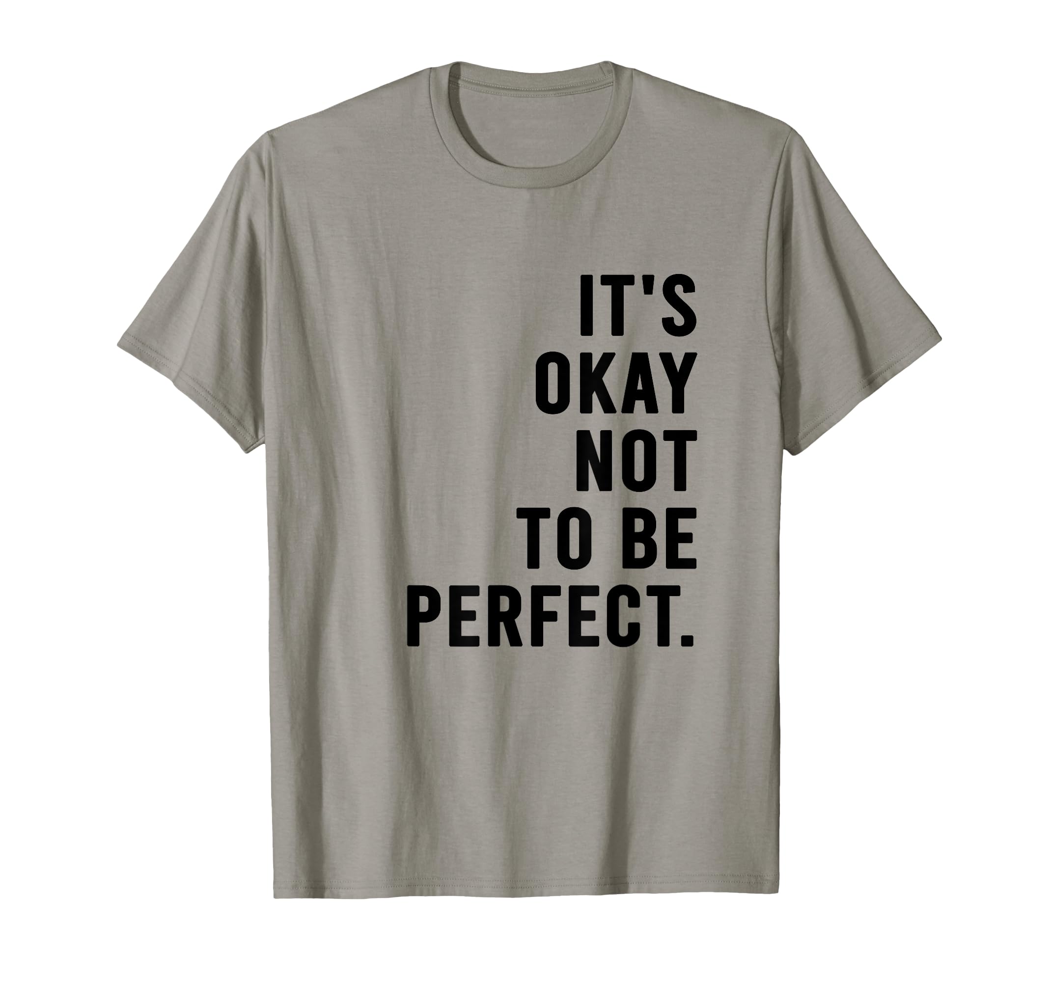 Its Okay Not To Be T-Shirt - Trendy Graphic Men Women - T-Shirt, Sweatshirt, Hoodie