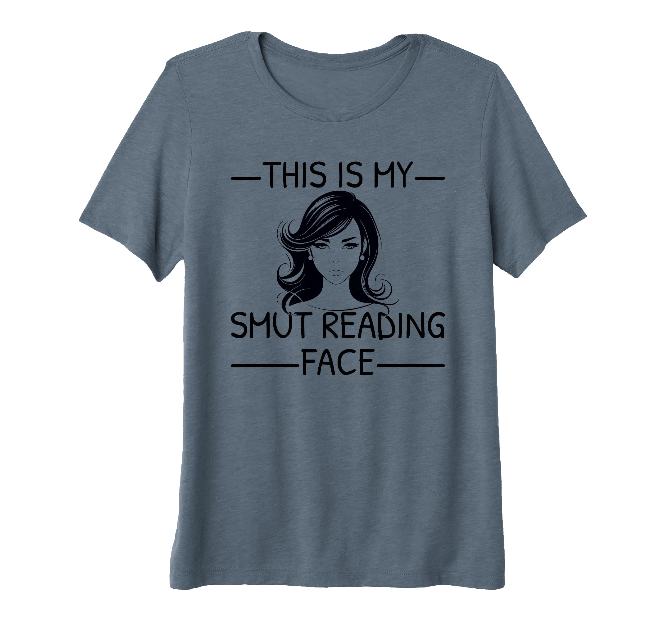 Womens Dark Romance Smut Reader Tri T-Shirt - Novelty Apparel Men Women - T-Shirt, Sweatshirt, Hoodie
