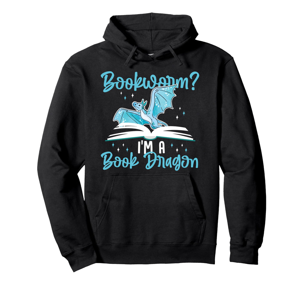 Book Reading Bookworm Im Book Dragon Hoodie - Aesthetic Graphic Unisex - T-Shirt, Sweatshirt, Hoodie