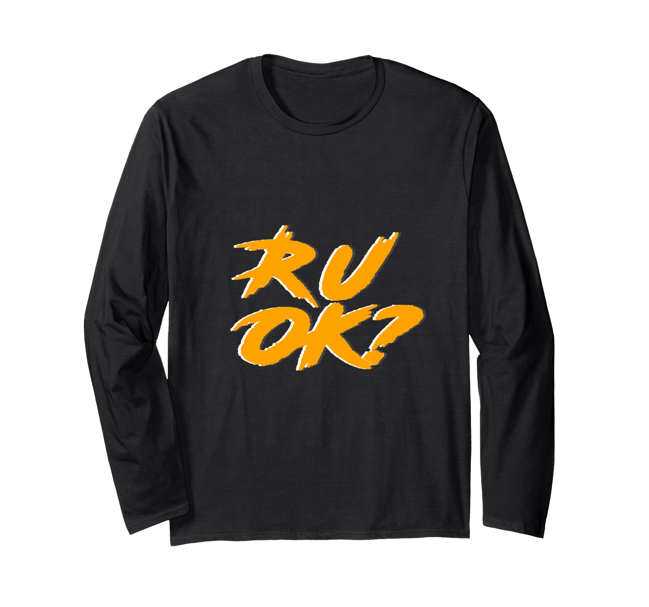 Mental Health R U Ok Tees Sweatshirt - Minimalist Print Unisex - T-Shirt, Sweatshirt, Hoodie