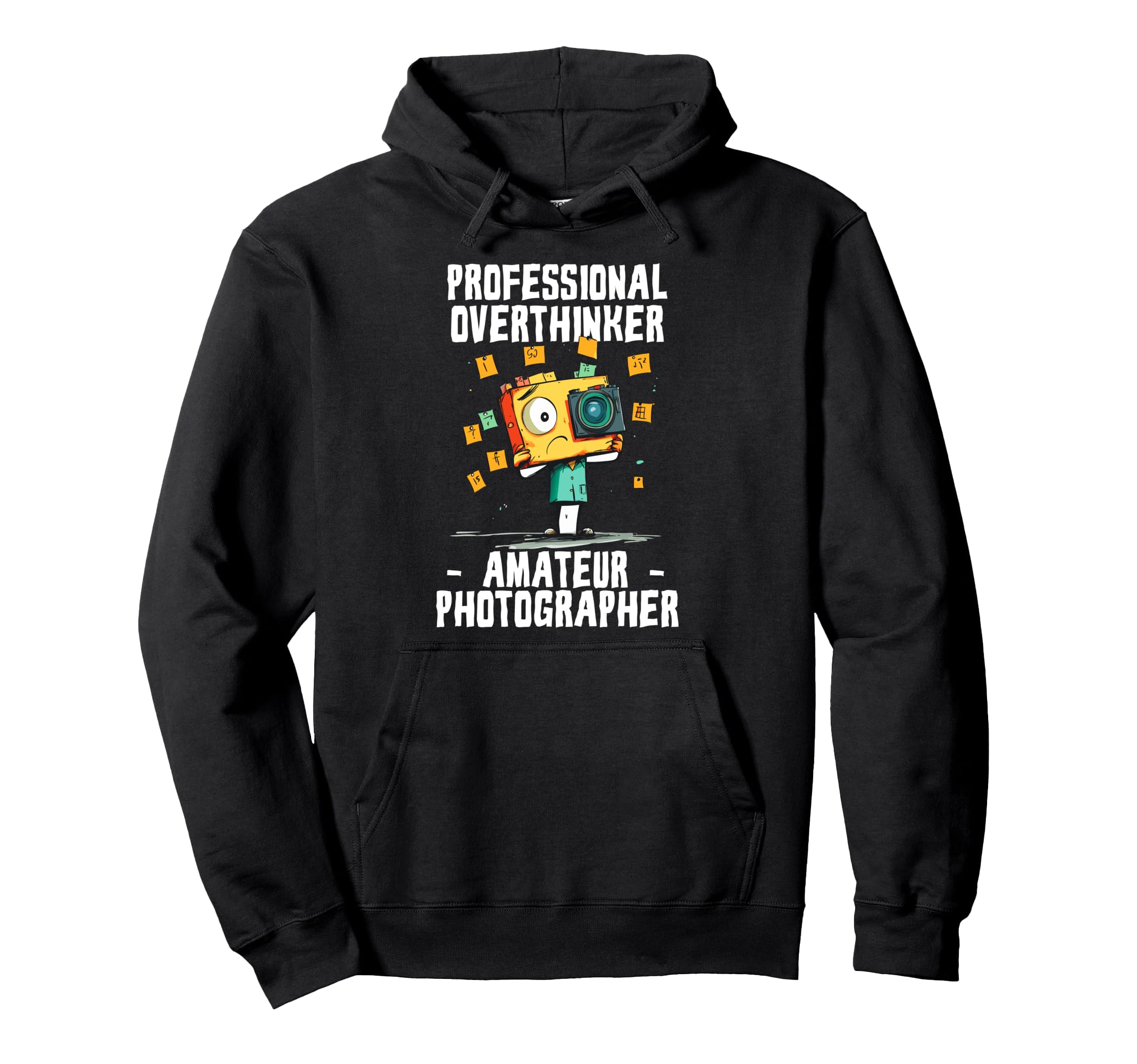 Professional Overthinker Amateur Hoodie - Unique Graphic Unisex - T-Shirt, Sweatshirt, Hoodie