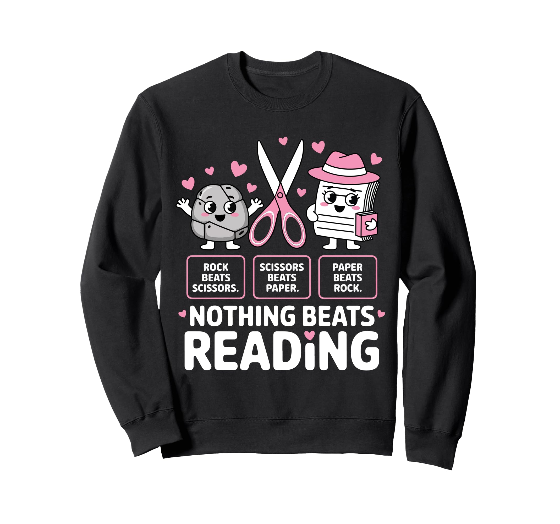 Nothing Beats Reading Rock Paper Sweatshirt - Casual Everyday Wear Unisex - T-Shirt, Sweatshirt, Hoodie