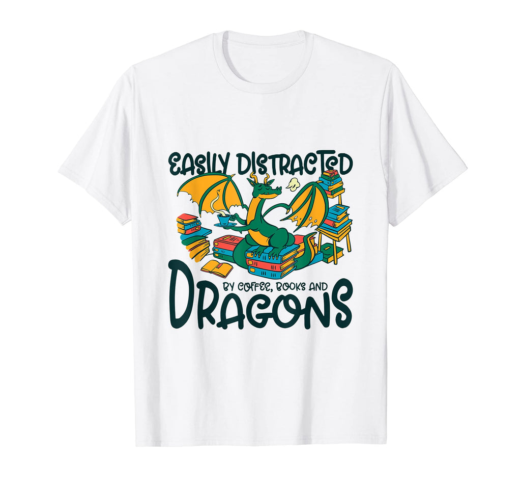 Dragon Lover Easily Distracted Books T-Shirt - Novelty Apparel Unisex - T-Shirt, Sweatshirt, Hoodie