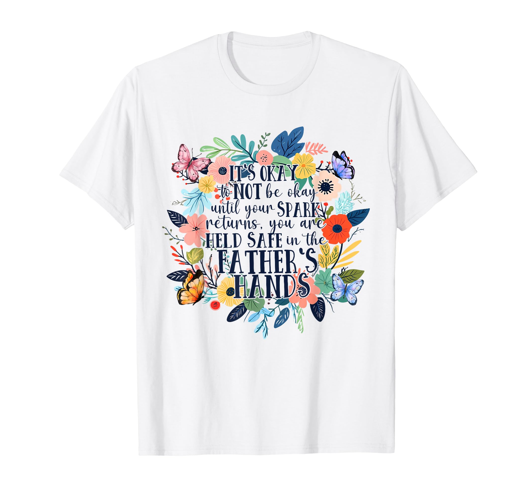 Its Okay To Not Be Ok Mental Health T-Shirt - Novelty Apparel Men Women - T-Shirt, Sweatshirt, Hoodie