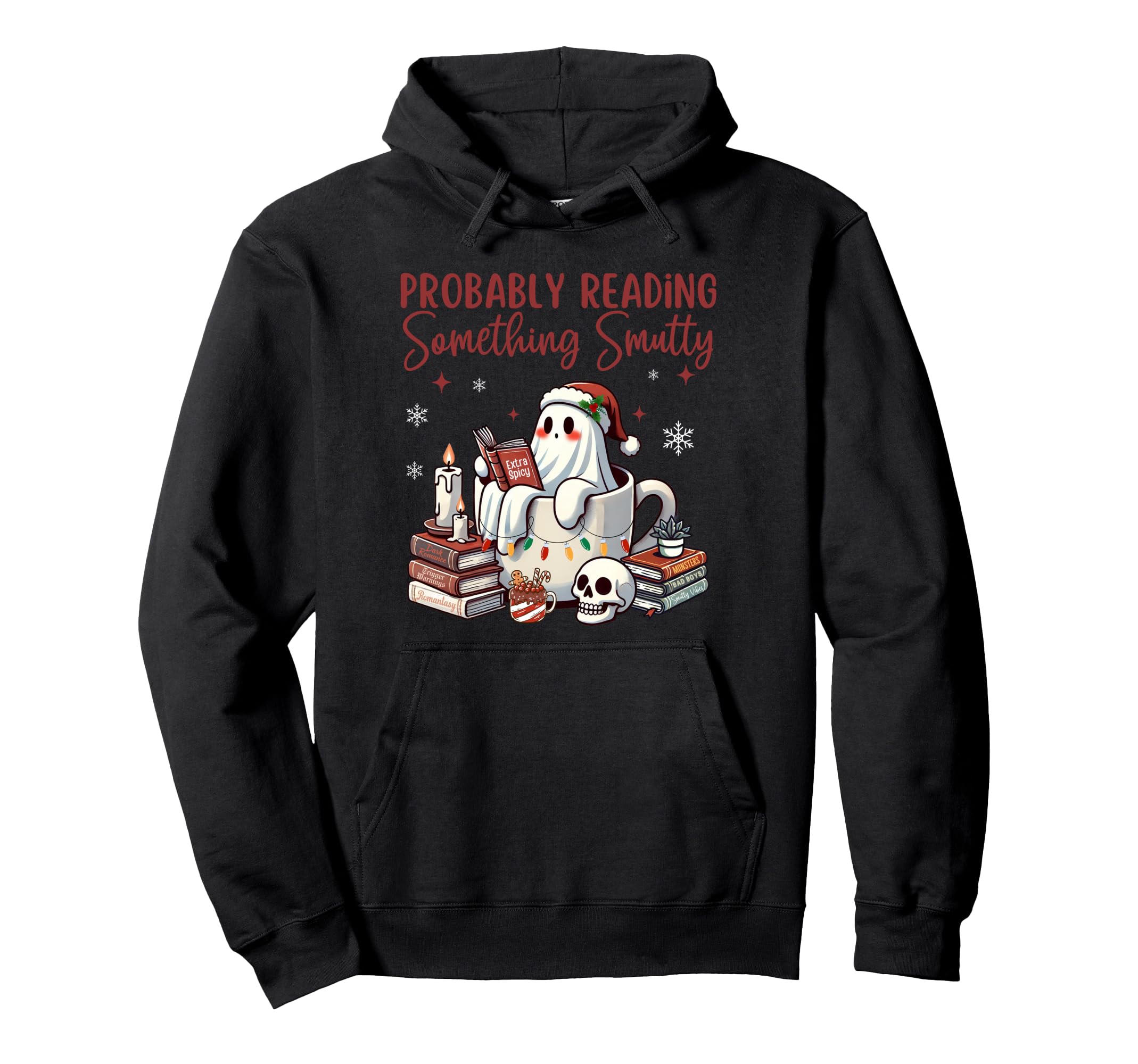 Bookworm Smutt Probably Reading Hoodie - Fun Novelty Design for Adults - T-Shirt, Sweatshirt, Hoodie
