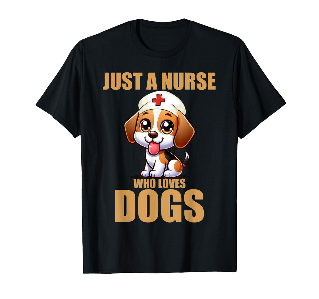 Just Nurse Who Loves Dogs Puppy Love T-Shirt - Streetwear Style for Adults - T-Shirt, Sweatshirt, Hoodie