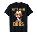 Just Nurse Who Loves Dogs Puppy Love T-Shirt - Streetwear Style for Adults - T-Shirt, Sweatshirt, Hoodie
