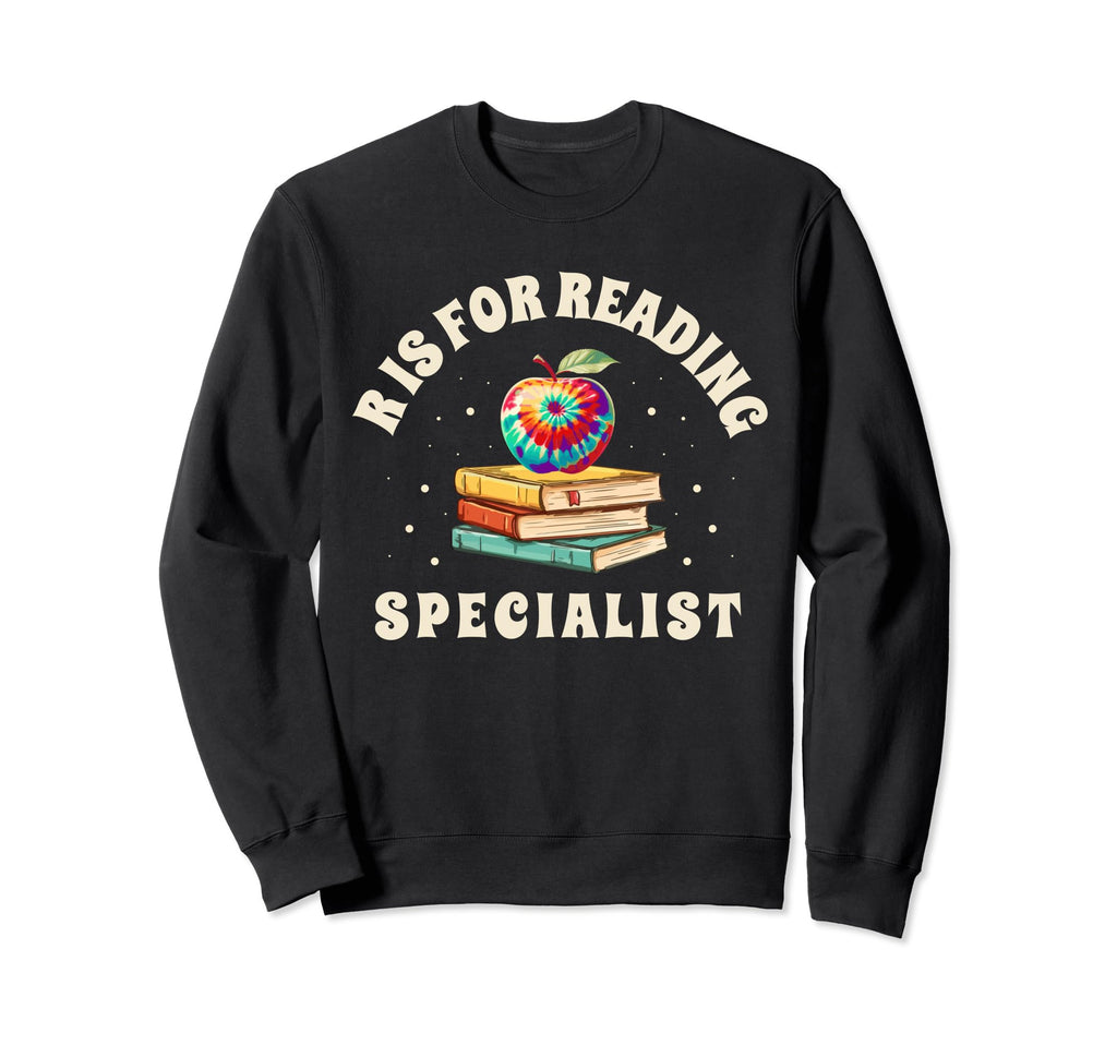 R Is Reading Specialist Books Book Sweatshirt - Trendy Graphic Men Women - T-Shirt, Sweatshirt, Hoodie