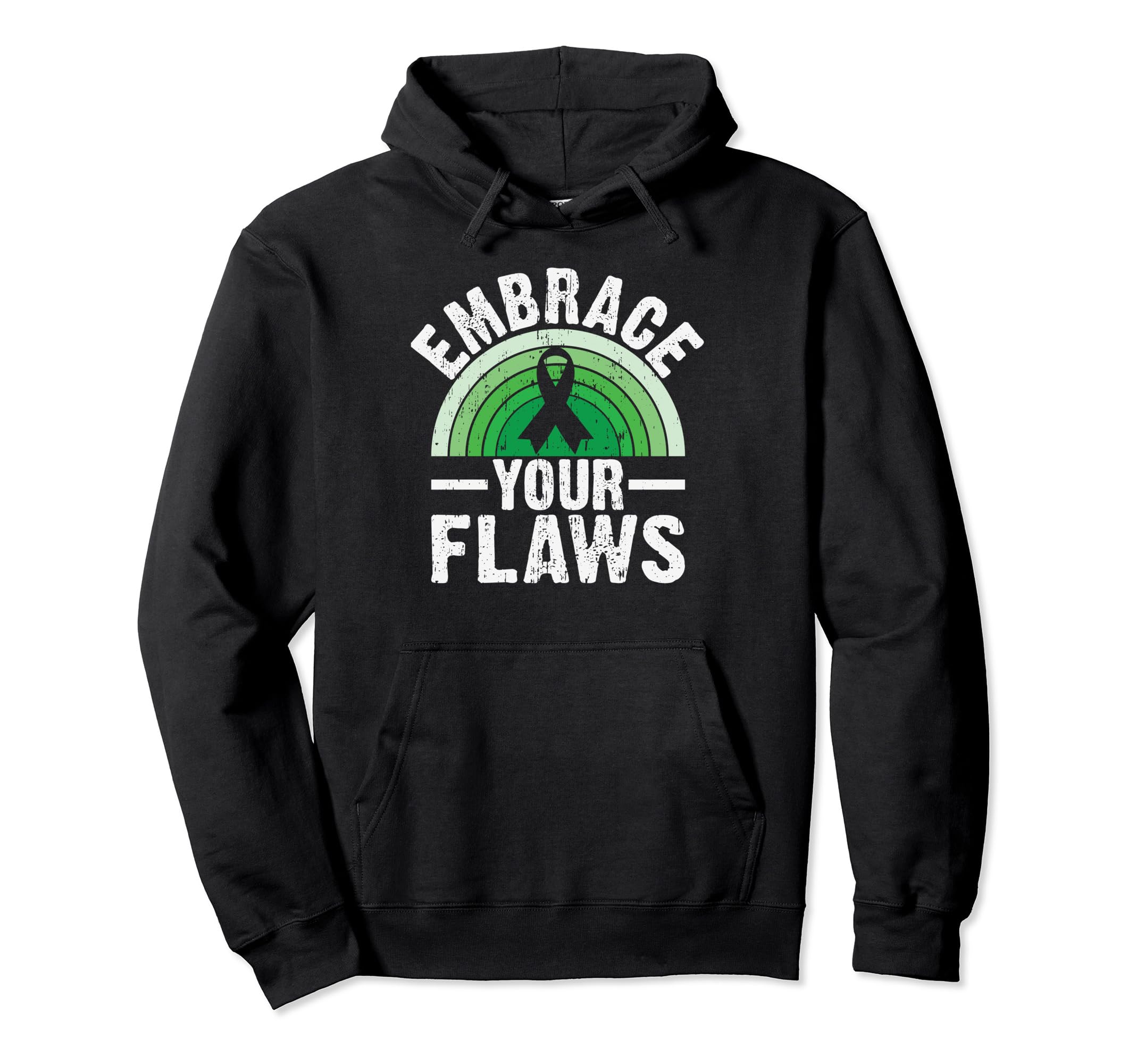 Embrace Your Flaws Mental Health Hoodie - Streetwear Style Unisex - T-Shirt, Sweatshirt, Hoodie