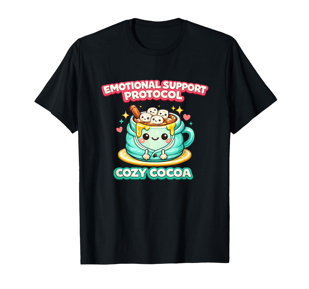 Emotional Support Protocol Cozy Cocoa T-Shirt - Novelty Apparel Men Women - T-Shirt, Sweatshirt, Hoodie