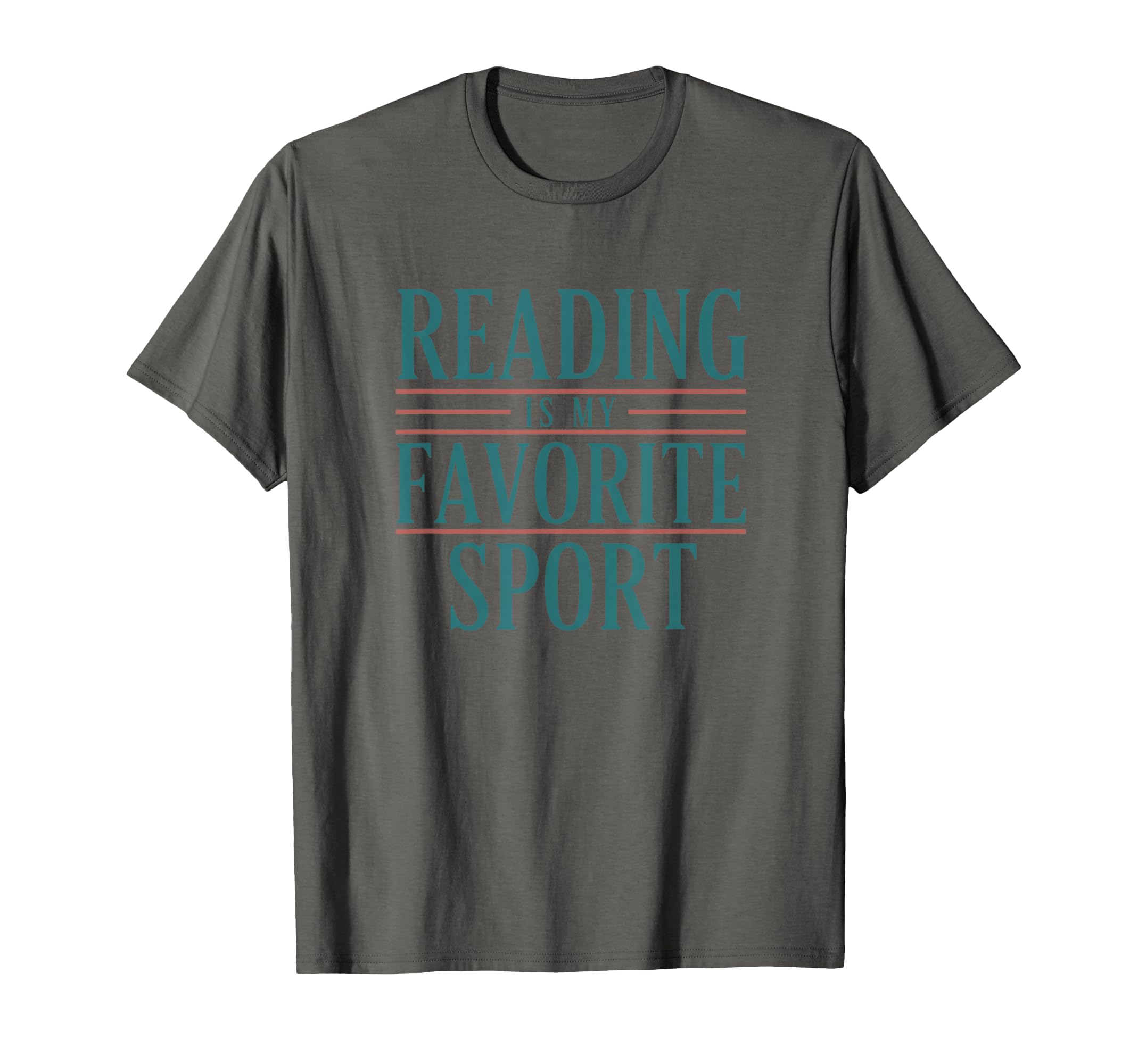 Reading Is My Favorite Sport Literary T-Shirt - Trendy Graphic Men Women - T-Shirt, Sweatshirt, Hoodie