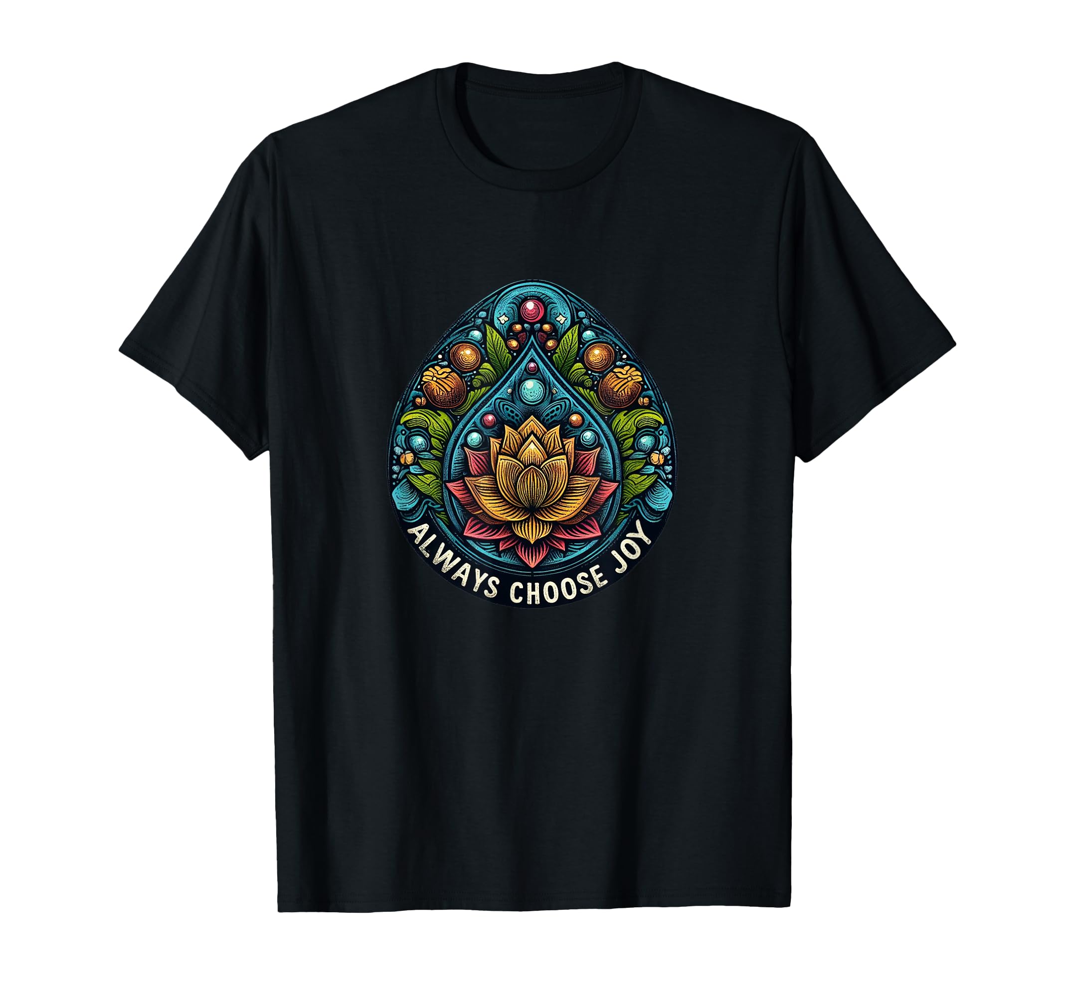 Always Choose Joy T-Shirt - Minimalist Print for Adults - T-Shirt, Sweatshirt, Hoodie