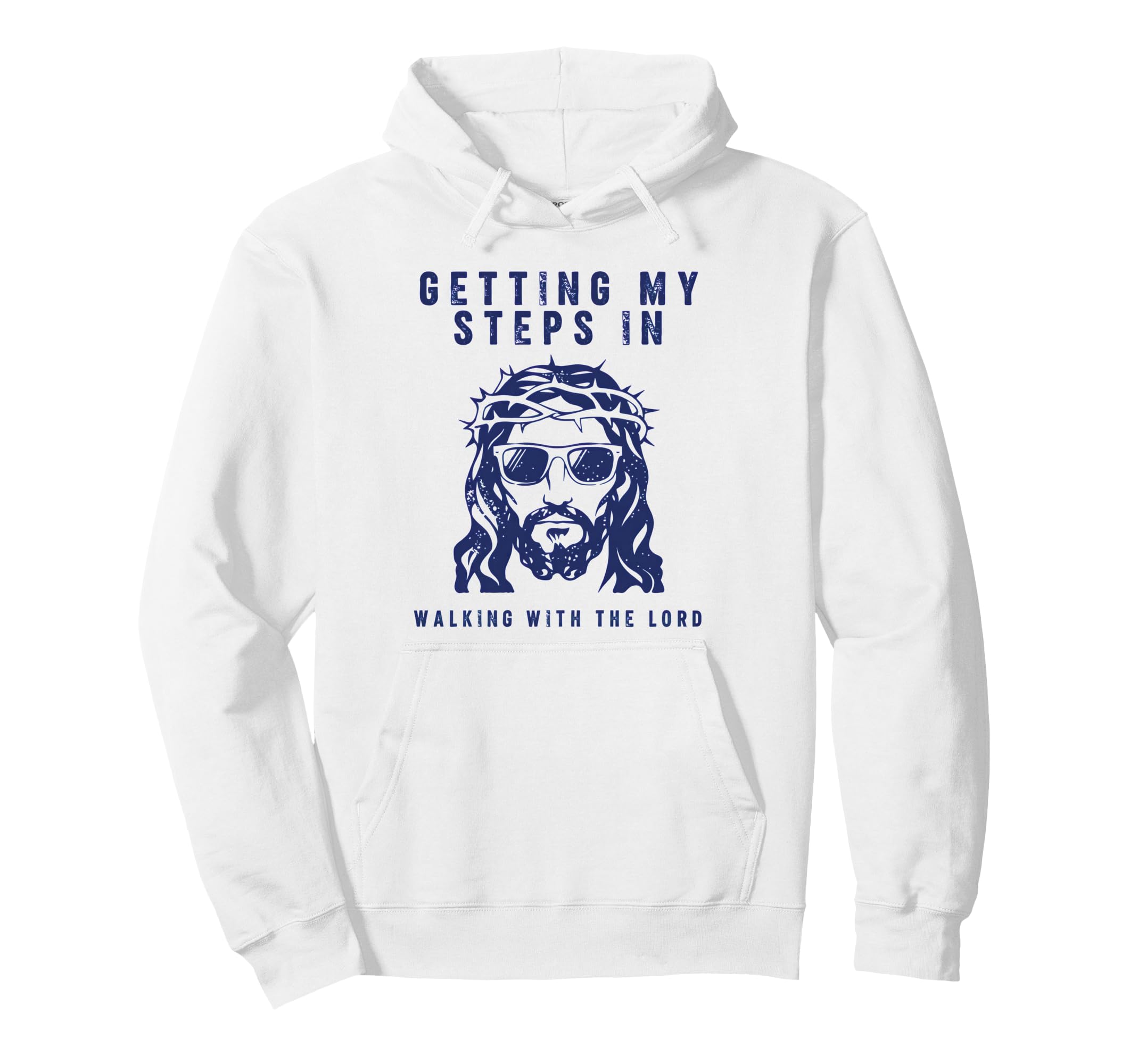 Getting My Steps Walking Lord Hoodie - Novelty Apparel for Adults - T-Shirt, Sweatshirt, Hoodie