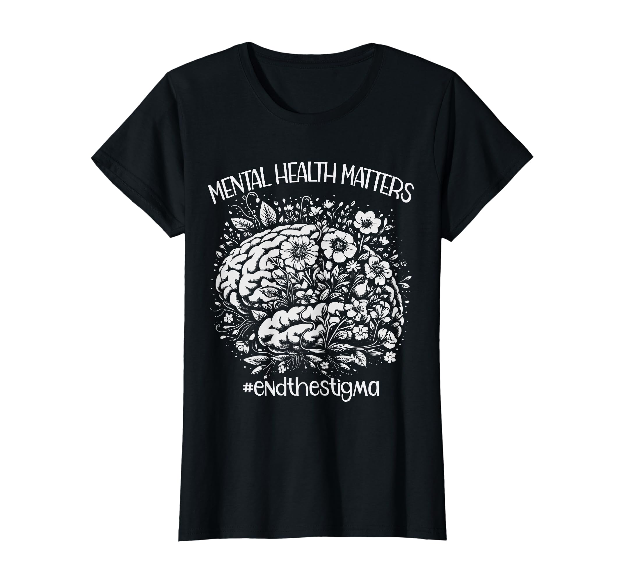 Womens End Stigma Mental Health Awareness T-Shirt - Novelty Apparel Unisex - T-Shirt, Sweatshirt, Hoodie